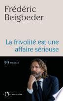 La frivolité est une affaire sérieuse