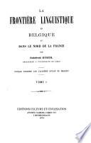 La frontière linguistique en Belgique et dans le nord de la France