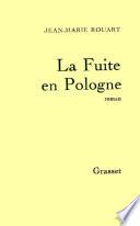La fuite en Pologne