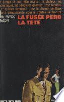 La fusée perd la tête