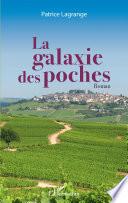 La galaxie des poches