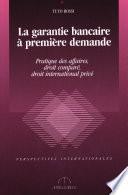 La garantie bancaire à première demande