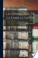 La généalogie de la famille Savoie