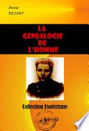 La généalogie de l’homme [édition intégrale revue et mise à jour]
