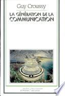 La Génération de la communication