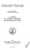 La genèse du Cantique spirituel de saint Jean de la Croix