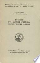 La Genèse du « Cantique spirituel » de saint Jean de la Croix