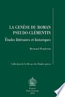 La genèse du Roman pseudo-clémentin