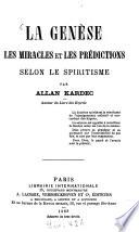 La Genèse, les miracles et les prédictions selon le spiritisme