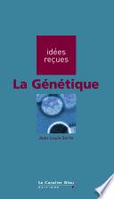 La Génétique