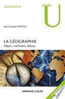 La géographie - 3e éd.