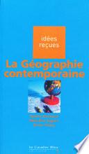La géographie contemporaine