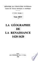 La géographie de la Renaissance, 1420-1620