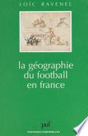 La géographie du football en France