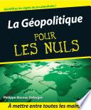 La Géopolitique Pour les Nuls