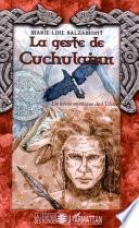 La geste de Cuchulainn