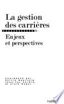 La gestion des carrières