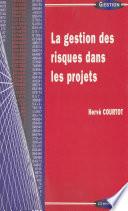 La gestion des risques dans les projets