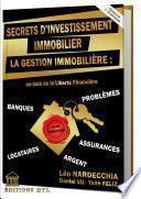 La gestion immobilière au-delà de la liberté financière | Livre – Formation | Secrets d’investissement immobilier