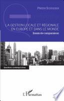 La gestion locale et régionale en Europe et dans le monde