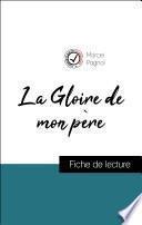 La Gloire de mon père de Pagnol (fiche de lecture de référence)
