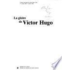 La Gloire de Victor Hugo