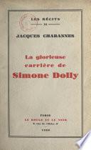 La glorieuse carrière de Simone Dolly