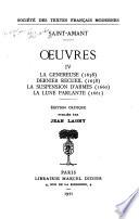 La gnereuse (1658), Dernier recueil (1658), La suspension d'armes (1660), La lune parlante (1661)