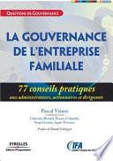 La gouvernance de l'entreprise familiale