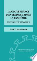 La gouvernance d’entreprise après la pandémie. Leçons pour l'avenir