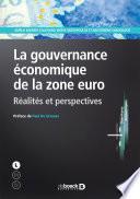 La gouvernance économique de la zone euro