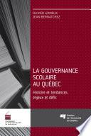 La gouvernance scolaire au Québec