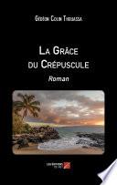 La Grâce du Crépuscule