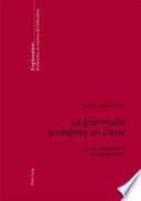 La grammaire enseignée en classe