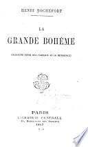 La grande Bohême (deuxième série des Français de la décadence).
