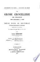 La Grande chancellerie de France des origines à 1328