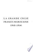 La grande crise franco-marocaine, 1952-1956