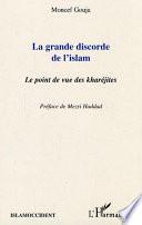 La grande discorde de l'islam