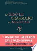 La Grande grammaire du français