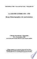 La grande guerre, 1914-1918