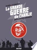 la Grande Guerre de Charlie - Tome 6 - De Messines à Passchendaele