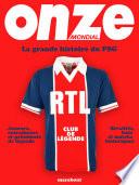 La grande histoire du PSG