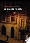 La grande Pagode