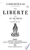 La Grande question du jour - La liberté