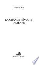 La grande révolte indienne