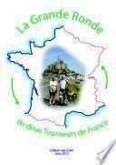La Grande Ronde de Deux Tourneurs de France