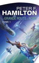 La Grande Route du Nord