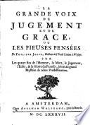 La grande voix de jugement et de grâce, ou pieuses pensées sur les quatre fins de l'homme