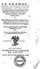 La Grande, Vraye, Et Parfaicte Chirvrgie ...