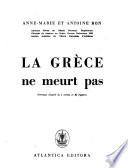 La Grèce ne meurt pas